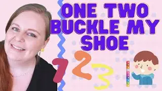 One Two Buckle My Shoe - Nursery Rhymes - Educational Videos For Baby - Learning Videos For Baby