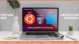 How to Install Ubuntu  on VirtualBox in Windows 11 / Windows 10 ? | Ubuntu 20.04 LTS & 21.10 | 2022