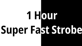 1 Hour Super Fast Strobe Lights | Flashing White & Black | *Be careful of flashing*