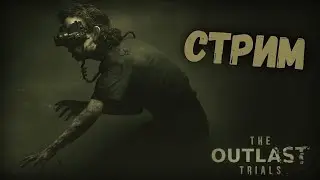 The Outlast Trials - #1