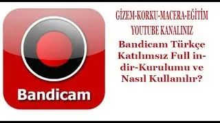 Bandicam Türkçe Katılımsız Full indir Kurulumu ve Nasıl Kullanılır