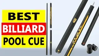 Top 5 Best Billiard Pool Cue 2025