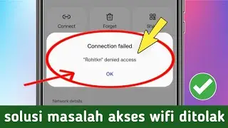 masalah akses wifi ditolak 2024| cara memperbaiki akses wifi ditolak ke jaringan a...