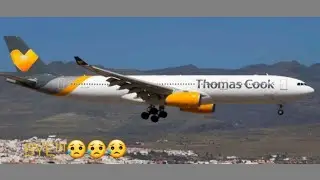 END OF AN ERA | GOODBYE THOMAS COOK AIRLINES!!! | 30 March 2008 - 23rd September 2019! | 178 Years!