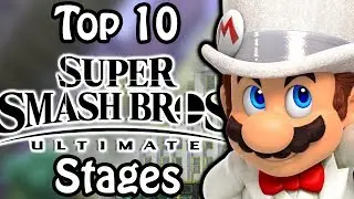 Top 10 Super Smash Bros Ultimate Stages