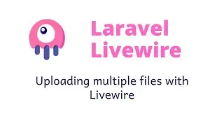 Laravel Livewire multiple file upload and saving with ability to add multiple fields