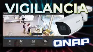 Sistema de vigilancia profesional con QNAP