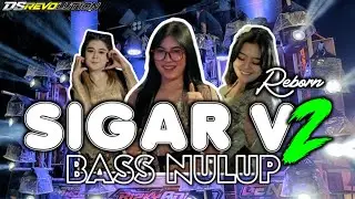 DJ SIGAR V2 - VIRAL TIKTOK YANG KALIAN CARI CARI