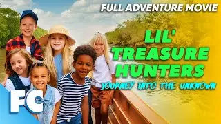 Lil Treasure Hunters | Full Adventure Comedy Movie | Free HD Treasure Hunting Film | FC