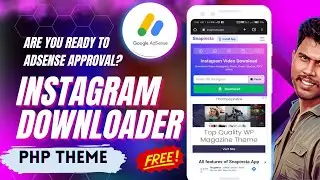 Get Your Website Adsense Account Approved Quickly With Instagram Downloader php script| 100%