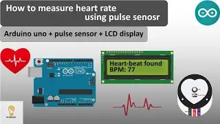 How to measure heart rate using pulse sensor with Arduino