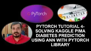 Pytorch Tutorial 4- Solving Kaggle Pima Diabetes Prediction Using ANN With PyTorch Library