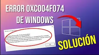Solucion a error 0xC004F074 (windows 10)