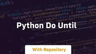 python do until