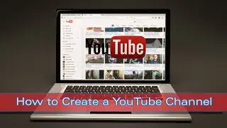 How to Make a Youtube Channel and Earn Money 2018?