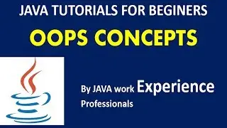 Java Tutorial |Java OOPS Concepts with examples| Part 1