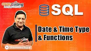 Date & Time data type in MySQL | Timestamp | Date & Time Functions | SQL for Beginners | #SQL #Lec23