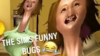 The Sims: Funny Bugs Compilation #01 (HD) 2024 