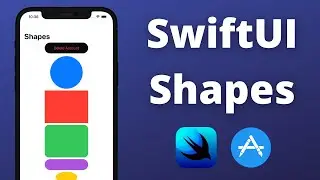 SwiftUI: Shapes Tutorial (2021, Xcode 12, SwiftUI) - iOS Development for Beginners