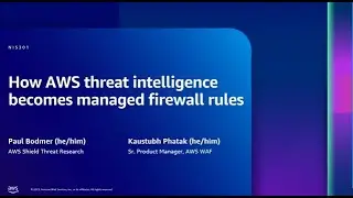 AWS re:Inforce 2023 - How AWS threat intelligence becomes managed firewall rules (NIS301)
