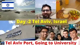 A day in Tel Aviv, Israel | Beach, Port, Going to Tel Aviv University ❤️