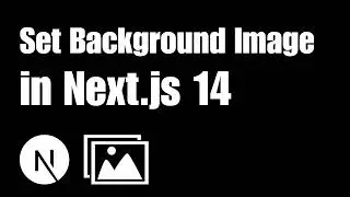 Master Next.js 14: Setting Background Images Made Easy!