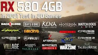 RX 580 4GB in 2021 Test in 20 Games