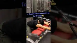 2 SUPER EXERCISE VARIATIONS FOR TRICEPS 💪🏼 