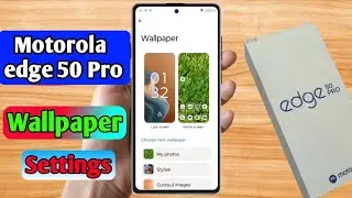 how to change lock screen wallpaper in motorola edge 50 pro, motorola edge 50 pro change wallpaper