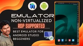 Run Android Emulator On RDP Without Virtualization | RDP Android Studio Emulator Problem Fixed