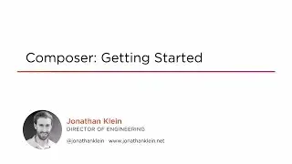 Course Preview: Composer: Getting Started