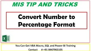 Convert Number to Percentage Format by simple tricks