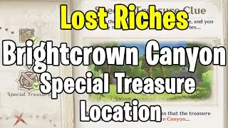 Genshin Impact Lost Riches Event | Brightcrown Canyon Special Treasure Location