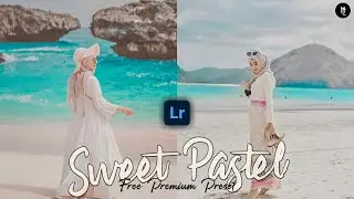 Tutorial Edit Foto Lightroom Mobile Sweet Pastel - Preset Lightroom Free | Lightroom Tutorial