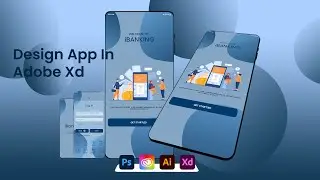 UI Design a iBanking App in Adobe XD - Full Course