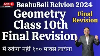 Geometry  Final Revision Class 10th