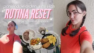 Día de Reset: retomando hábitos, productividad, limpieza & organización