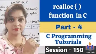 C-150-realloc() function|Dynamic Memory Allocation |Part-4|