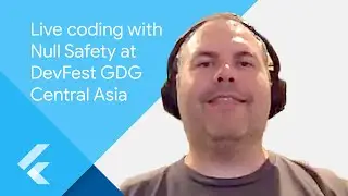 Live coding with null safety: DevFest GDG Central Asia