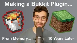 Making a Bukkit Plugin... From Memory... 10 Years Later