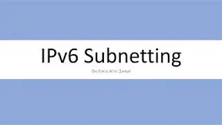 Simple and Easy IPv6 Subnetting