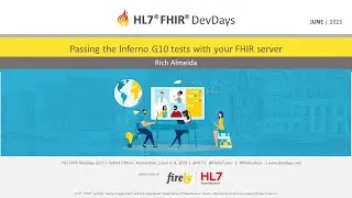 Rich Almeida - Passing the Inferno G10 tests with your FHIR server | DevDays 2023 Amsterdam