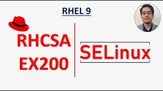 RHCSA SELinux Questions || SELinux  Example || semanage || RHEL 9