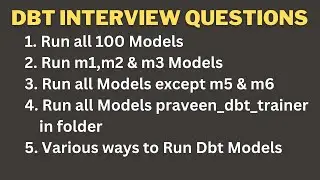 DBT Interview Questions | DBT Models | Snowflake DBT Videos