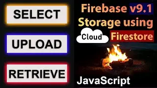 Read & Write Image via Firebase Storage v9 | JavaScript | Cloud Firestore