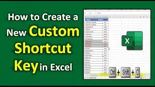 How to Add a New Custom Shortcut Key in Excel | Excel Tricks