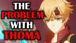 the PROBLEM with thoma | Genshin Impact