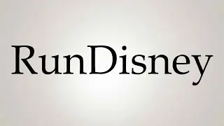 How to Pronounce ''RunDisney''