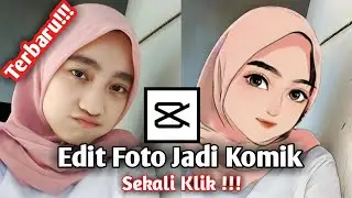 Cara Edit Foto Jadi Komik Di Capcut