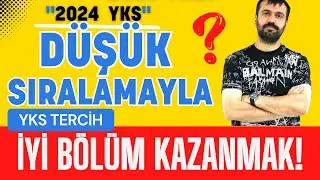 DÜŞÜK SIRALAMAYLA EN İYİ BÖLÜMLERİ KAZAN! #ykstercih